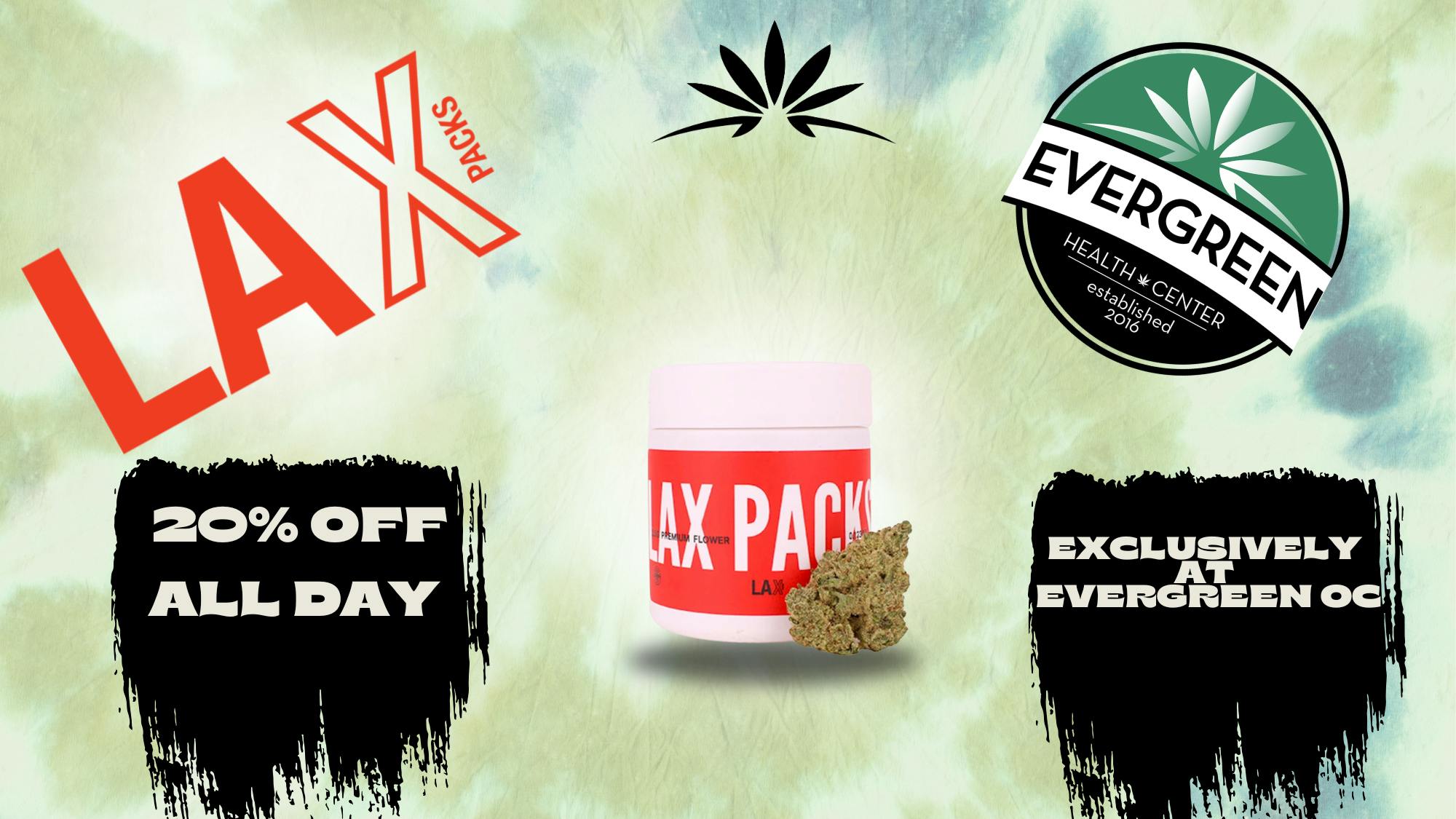 Evergreen OC ‼️20% Off LAX Packs‼️