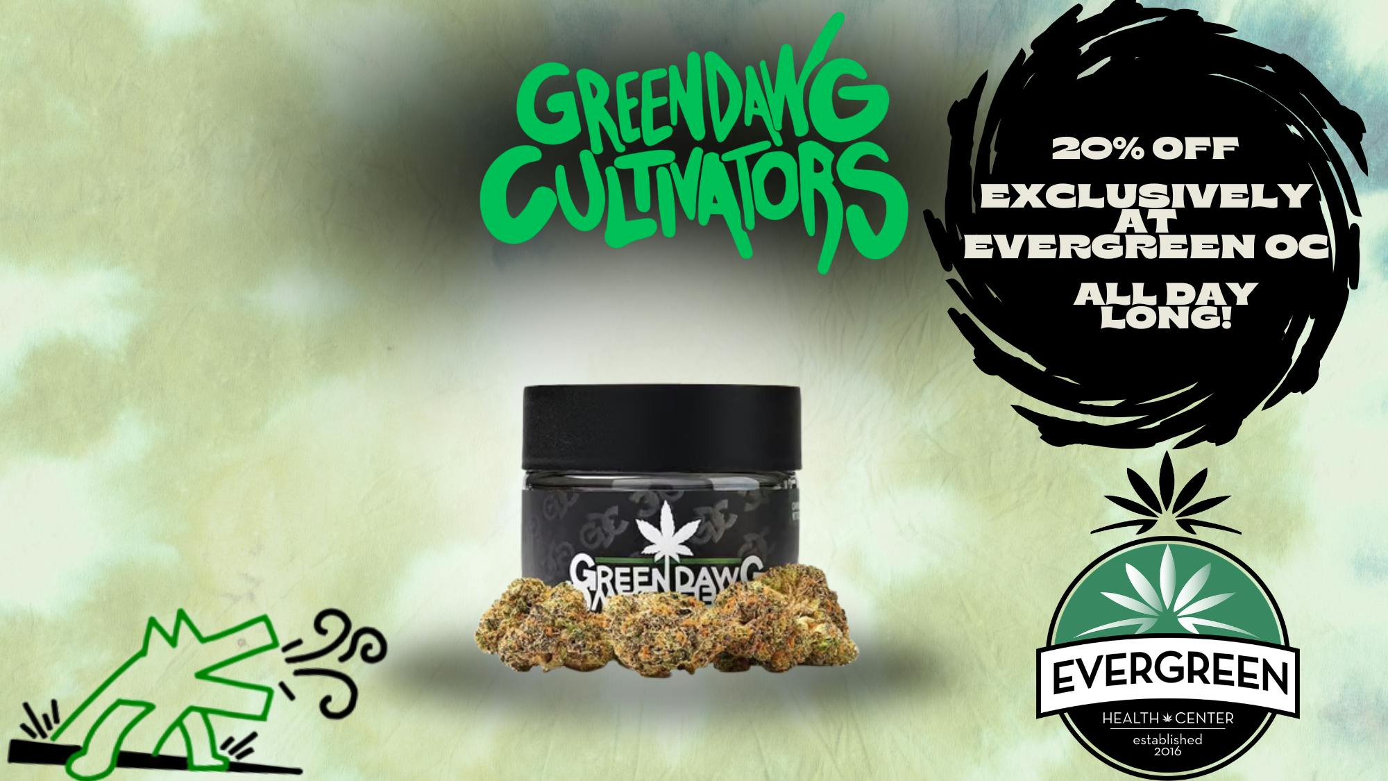 Evergreen OC Green Dawg 20% OFF