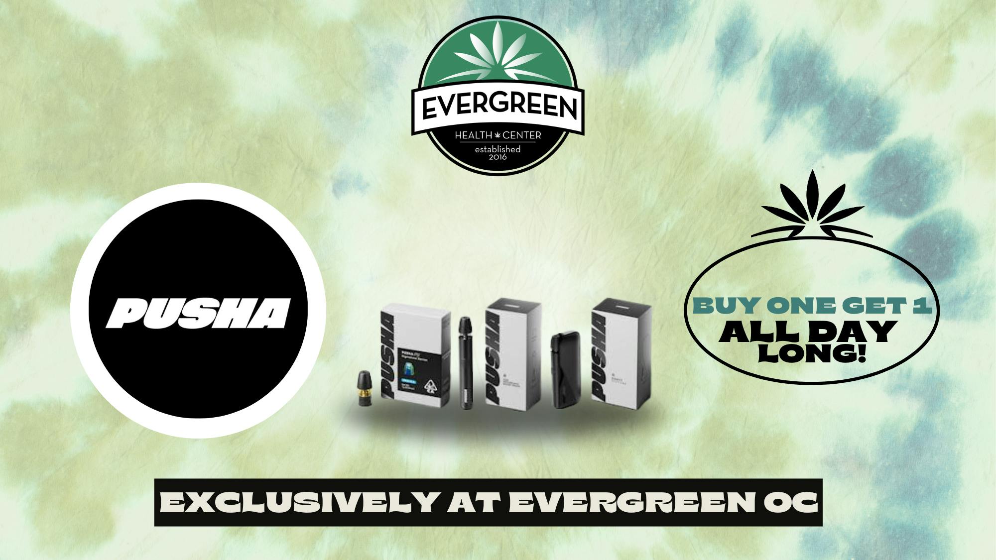 Evergreen OC ‼️Pusha Buy 1 Get 1‼️
