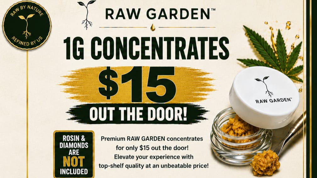 Club 78 Platinum Club Weed Dispensary RAW GARDEN CONCENTRATE 1G FOR $15!