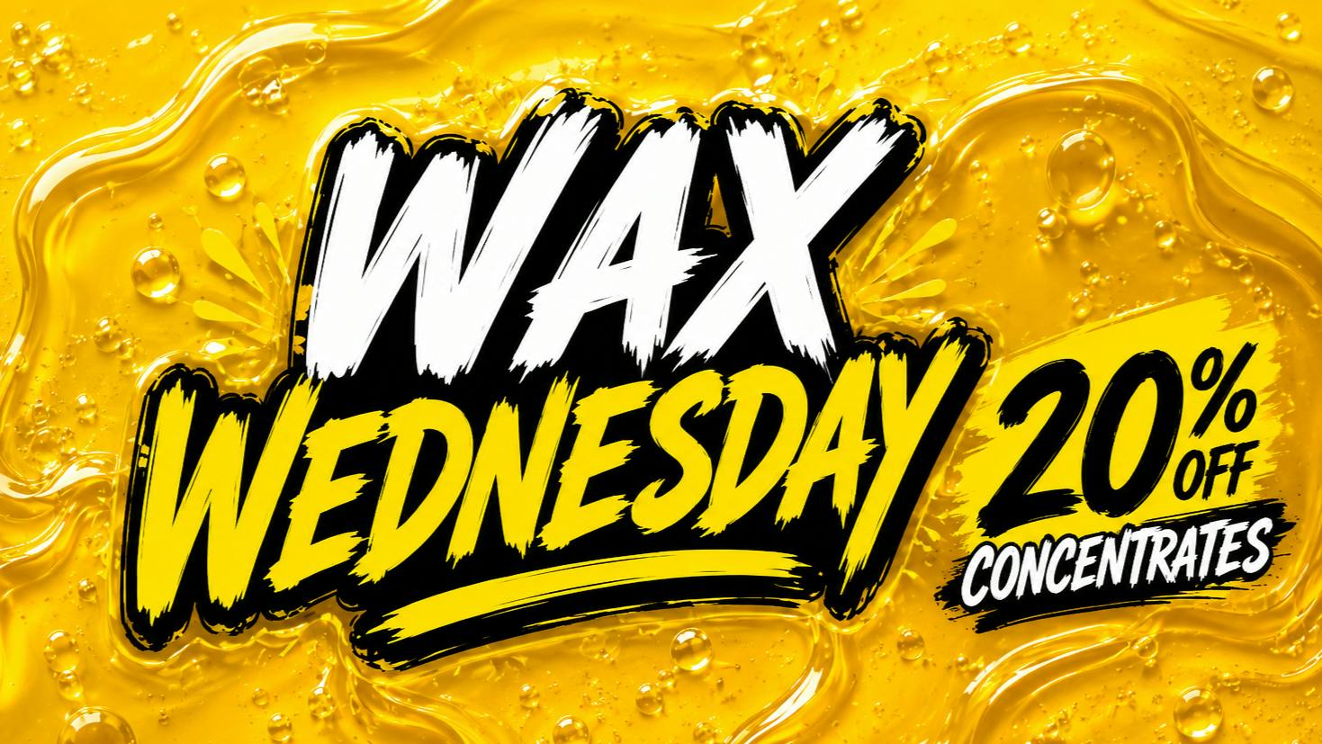 Deliver Me THC WAX WEDNESDAY: 20% OFF
