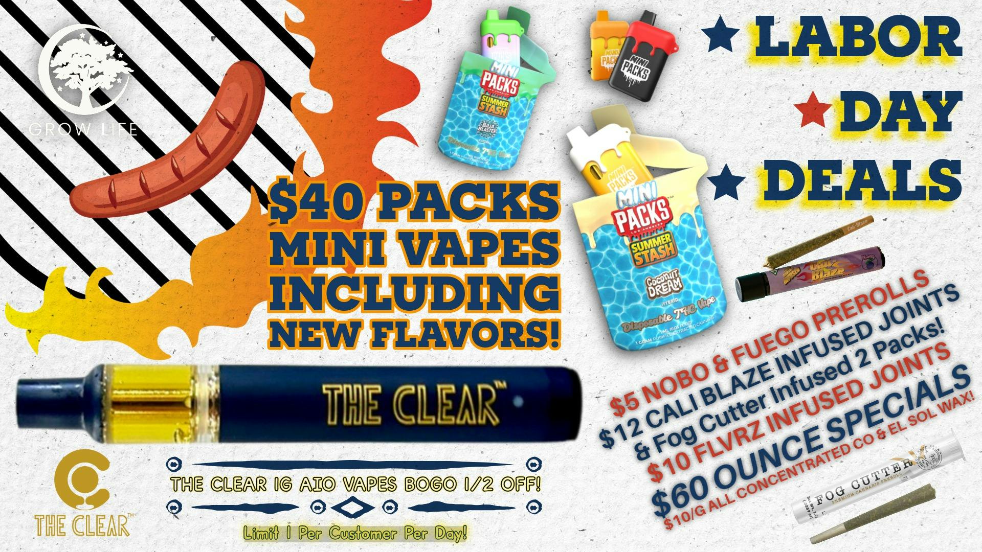 Grow Life $60 Ounces, BOGO 50% OFF THE CLEAR 1G AIO VAPES!