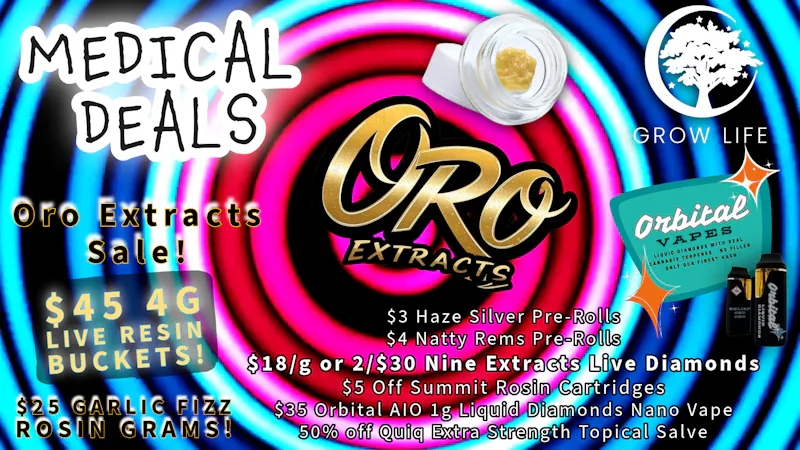 Grow Life MED Deals - $45 4g Live Resin Buckets, $3 Prerolls