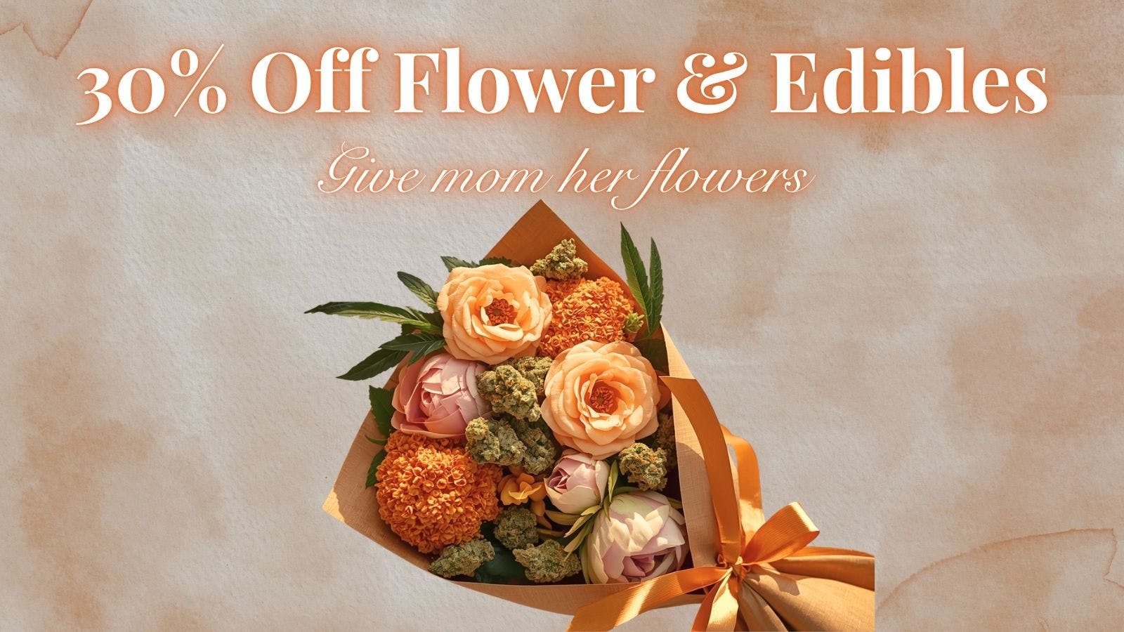 Sticky Thumb Delivery Mother's Day Sale! 30% Off Flower & Edibles