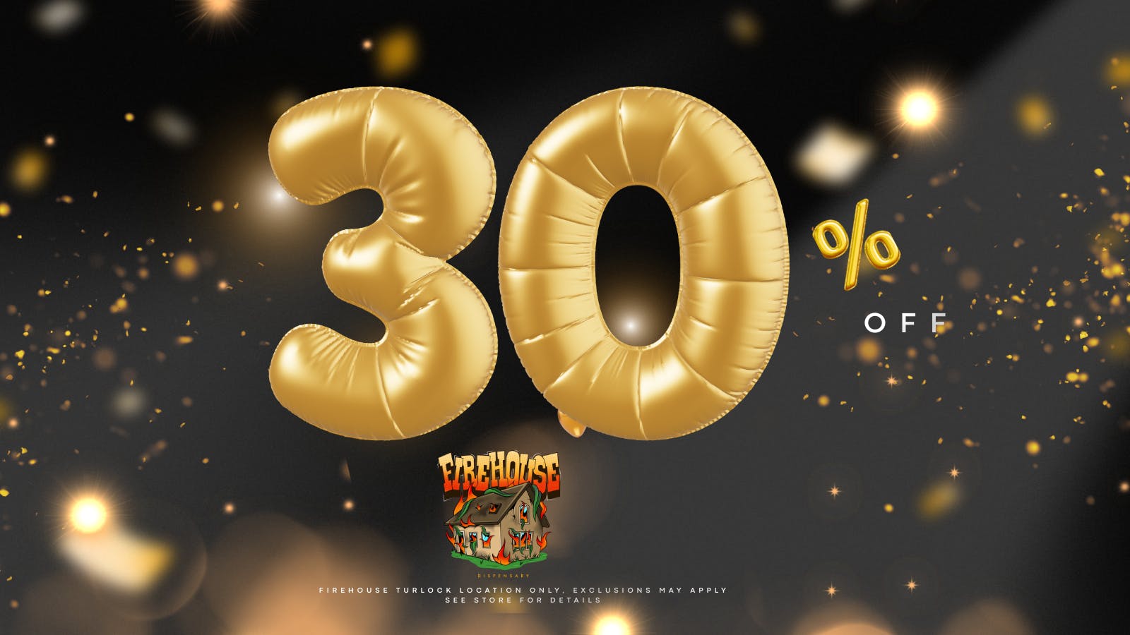 Firehouse 30% OFF!!!!!!!!