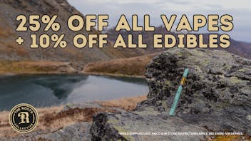 The Roots, Midtown Tuesday: 25% Off ALL VPs & 10% Off Edibles