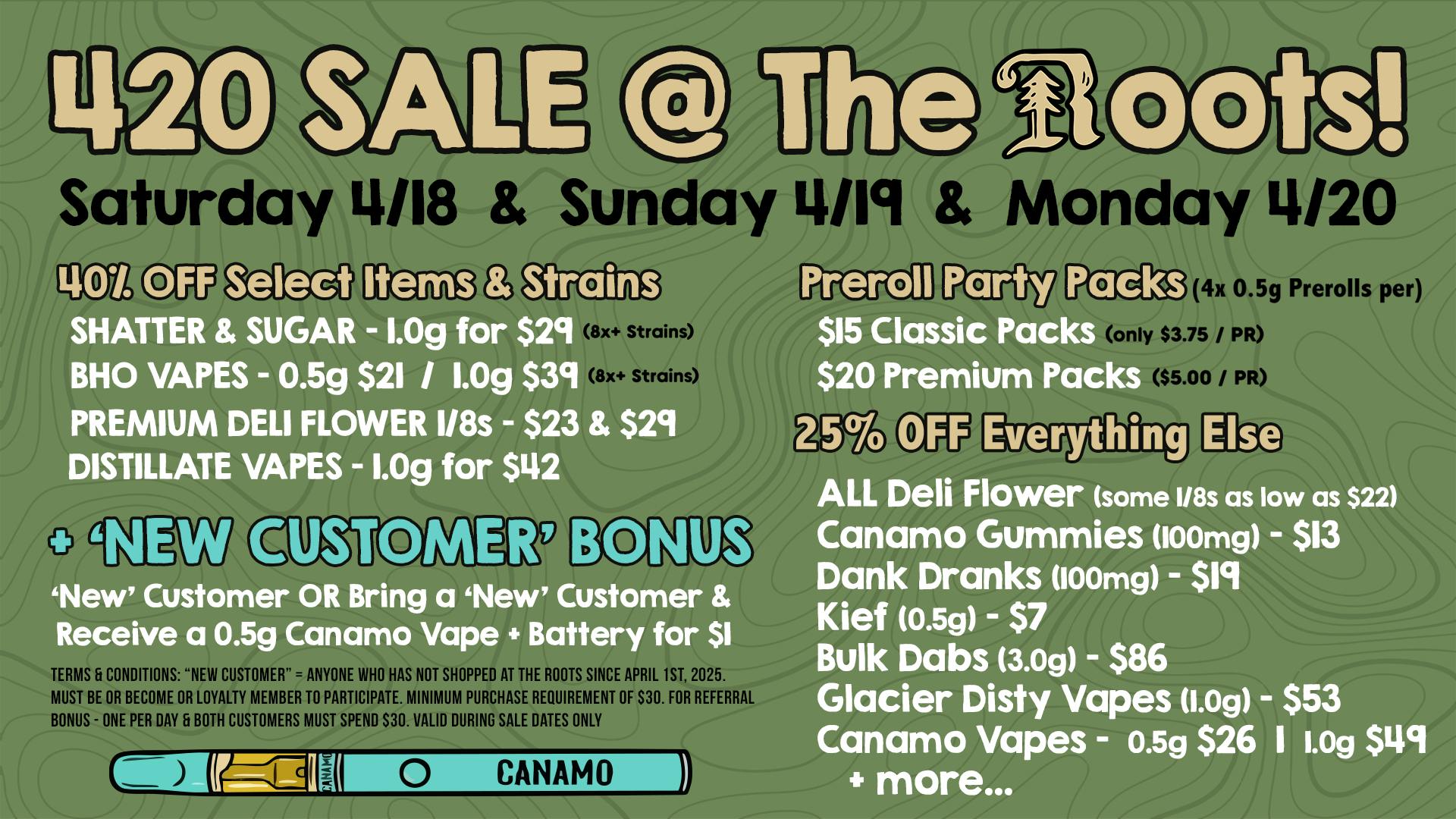 The Roots, Midtown 420 Sale - Final Day!