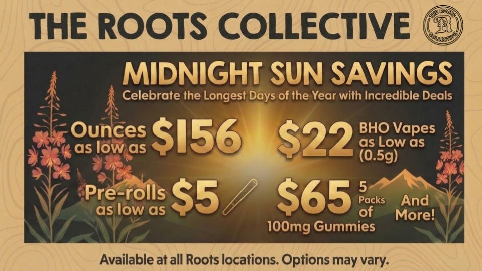 The Roots, Raspberry Midnight Sun Savings at The Roots Collective