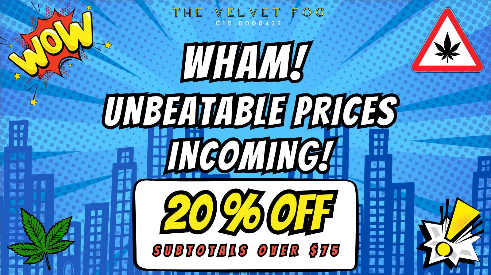 Velvet Fog Cannabis Co. 20% Off Subtotals $75+
