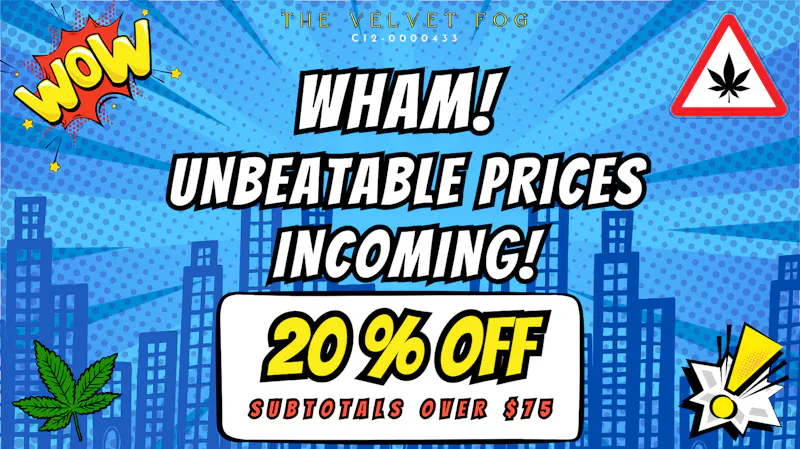 Velvet Fog Cannabis Co. 20% Off Subtotals $75+