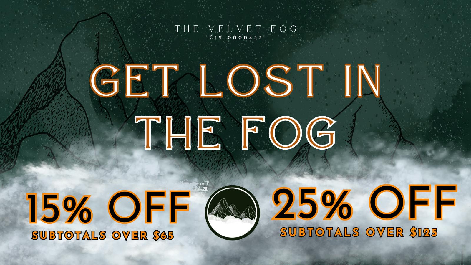 Velvet Fog Cannabis Co. Get Up to 25% off!