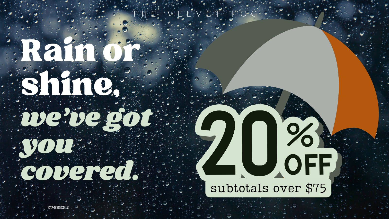 Velvet Fog Cannabis Co. GET 20% OFF SUBTOTALS $75+