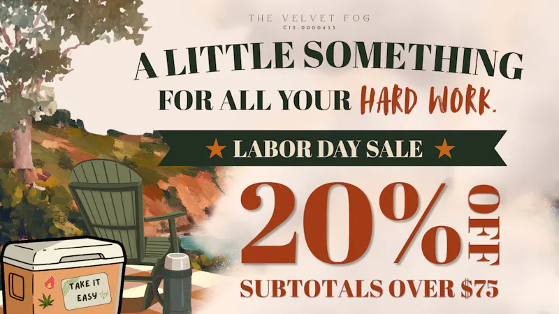 Velvet Fog Cannabis Co. Get 20% OFF Subtotals $75+
