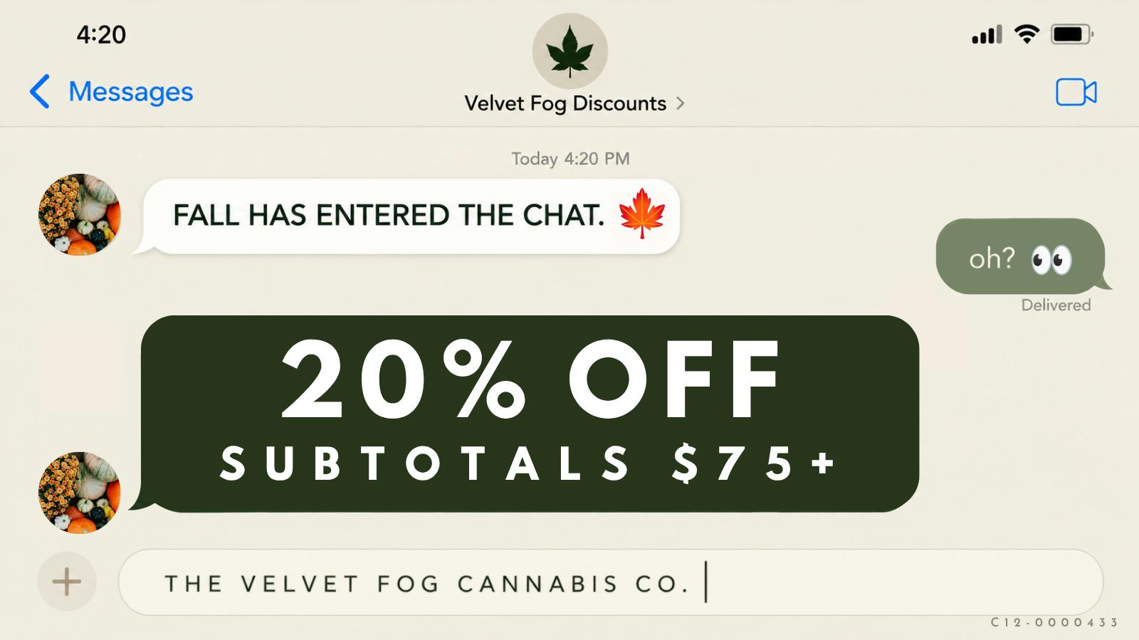 Velvet Fog Cannabis Co. 20% off subtotals $75+ with code FALL20
