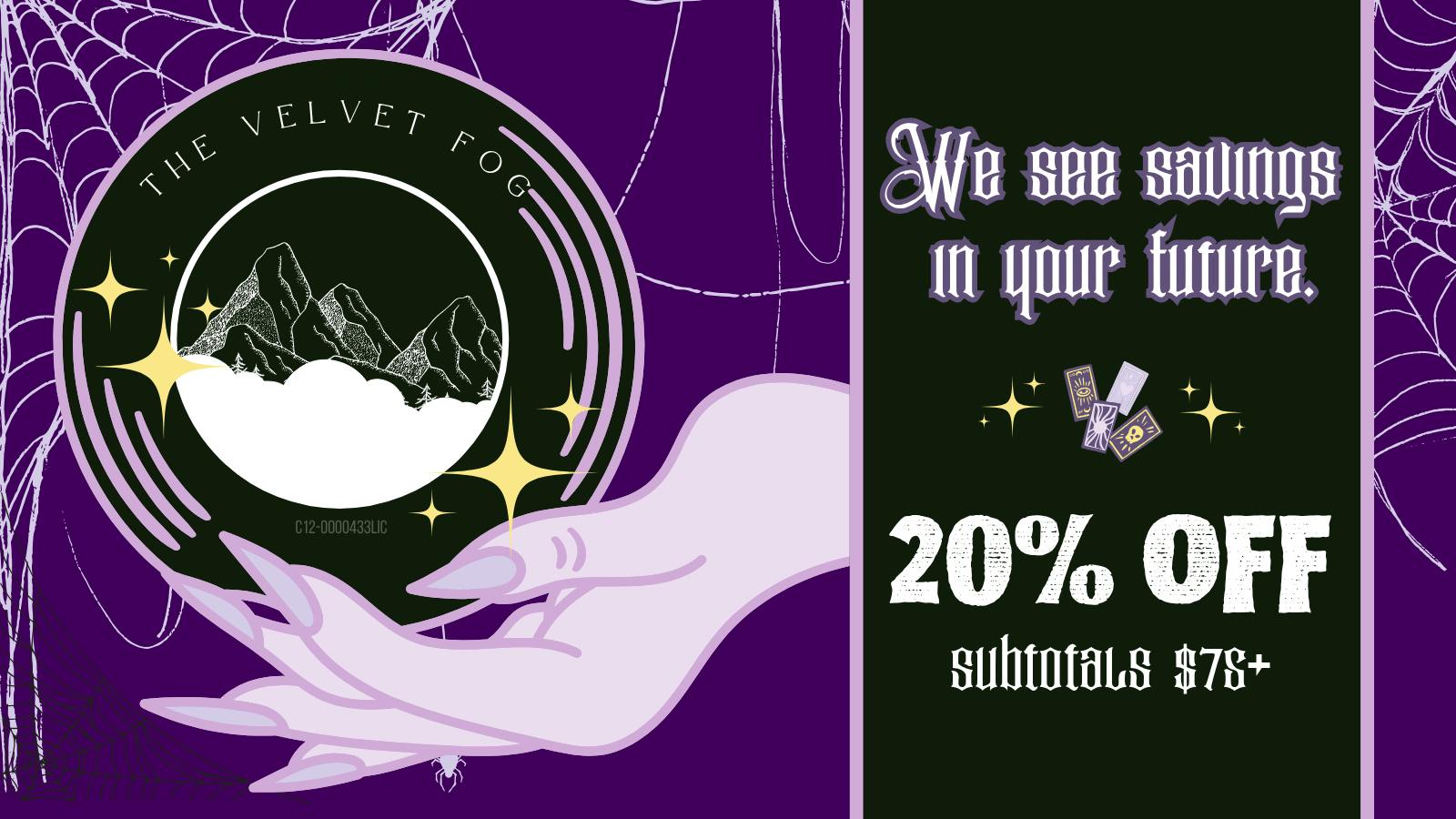 Velvet Fog Cannabis Co. 20% Off Subtotals $75+