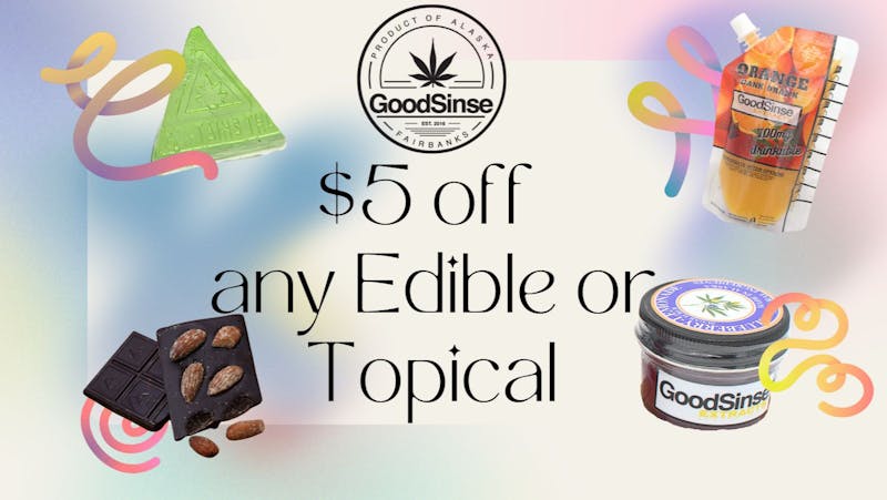 GoodSinse - West Get $5 Off One Edible or Topical!