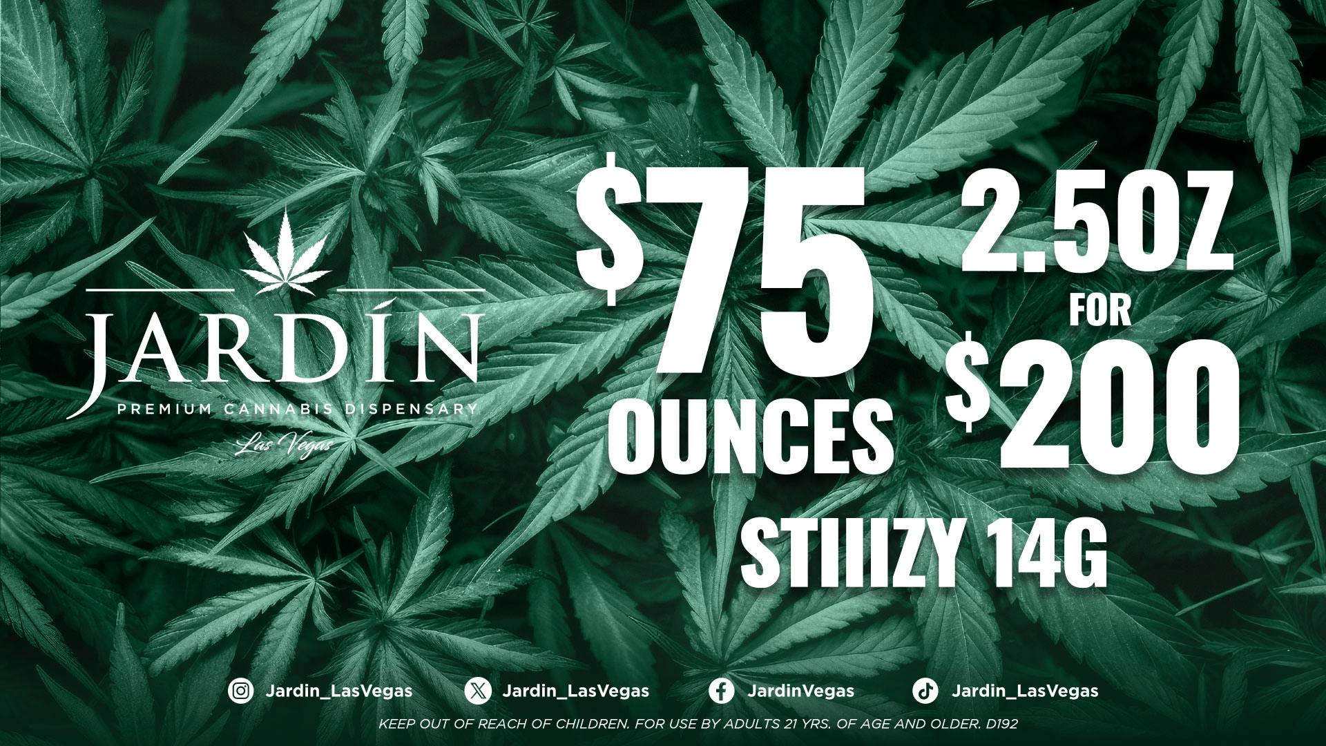 Jardín Premium Cannabis Delivery (No Delivery to Hotels & Casinos) - East LV Stiiizy Sunday -- $75 Ounces | $200 2.5ozs