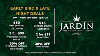 Jardín Premium Cannabis Delivery (No Delivery to Hotels & Casinos) - East LV Early Bird & Late Night Deals 8am-11am & 9pm-12a