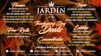 Jardín Premium Cannabis Delivery (No Delivery to Hotels & Casinos) - East LV Thanksgiving Day Deals 11/27