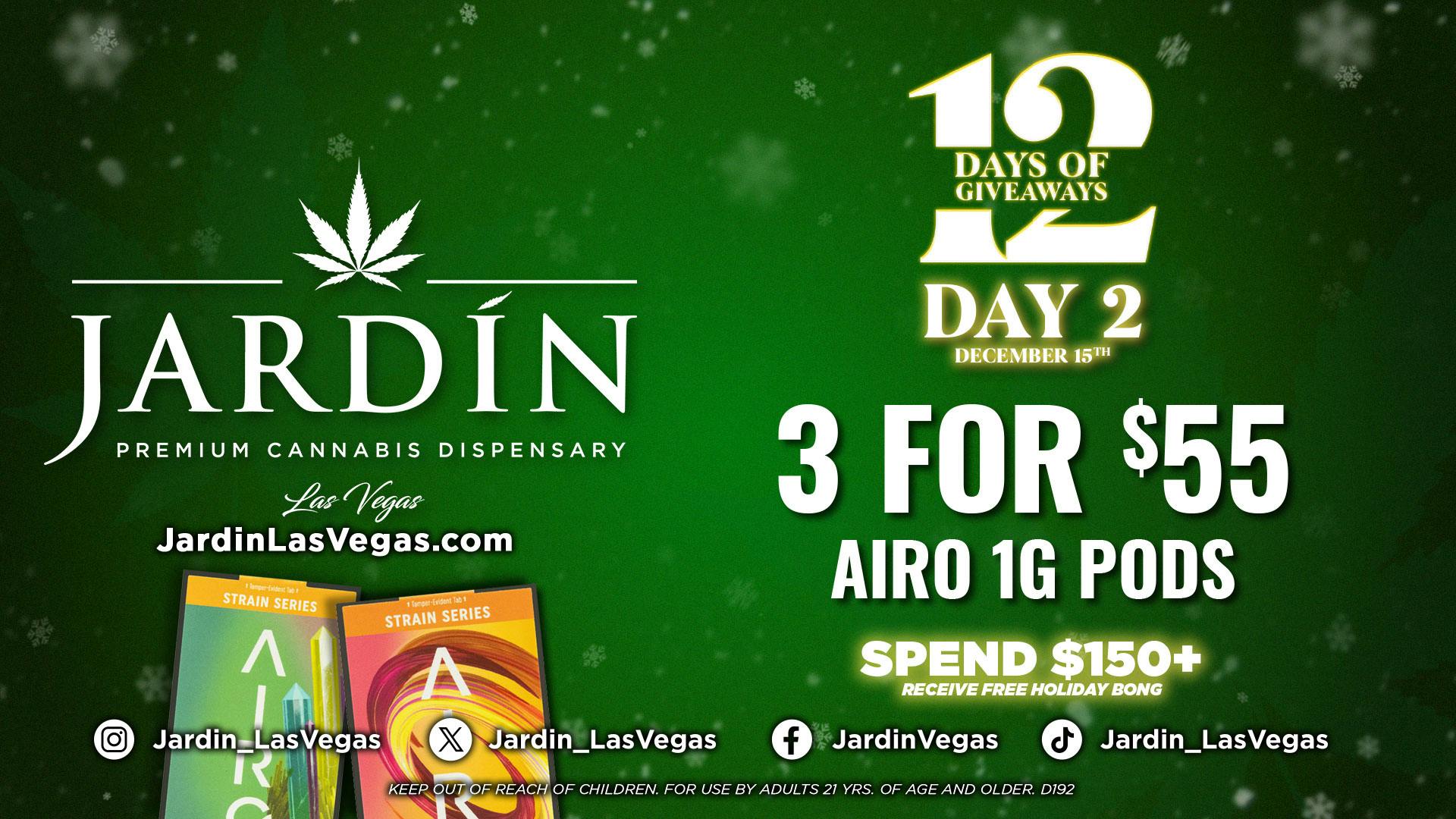 Jardín Premium Cannabis Delivery (No Delivery to Hotels & Casinos) - East LV 12 DAYS OF GIVEAWAYS DAY 2 - 3 for $55 Airo 1g Pod