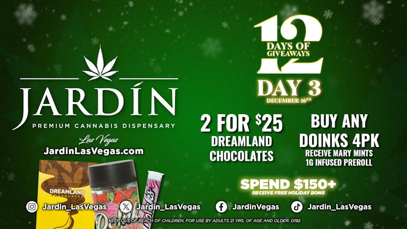 Jardín Premium Cannabis Delivery (No Delivery to Hotels & Casinos) - East LV 12 DAYS OF GIVEAWAYS - DAY 3
