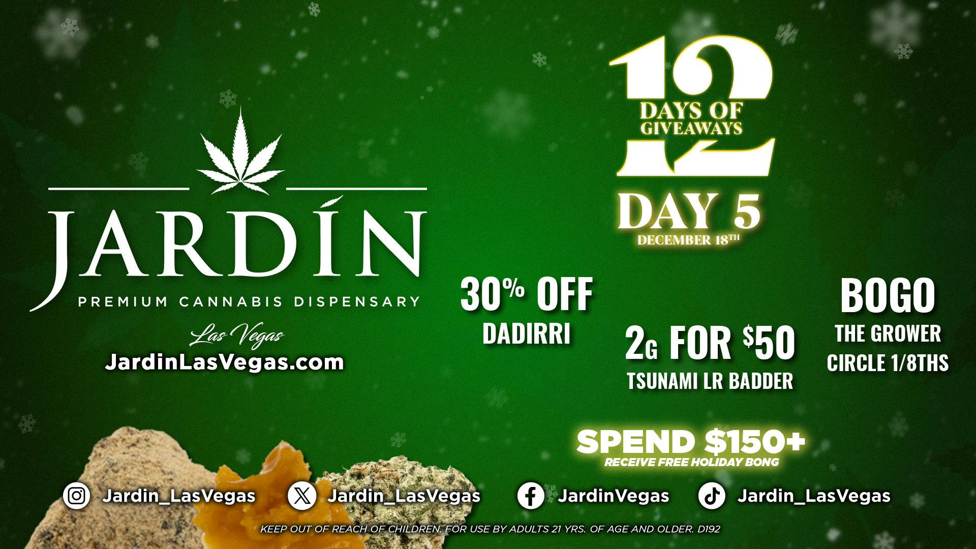 Jardín Premium Cannabis Delivery (No Delivery to Hotels & Casinos) - East LV 12 DAYS OF GIVEAWAYS - DAY 5