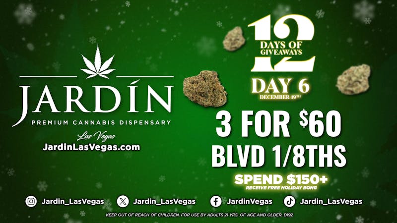 Jardín Premium Cannabis Delivery (No Delivery to Hotels & Casinos) - East LV 12 DAYS OF GIVEAWAYS - DAY 6