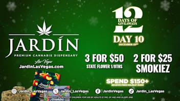 Jardín Premium Cannabis Delivery (No Delivery to Hotels & Casinos) - East LV 12 DAYS OF GIVEAWAYS - DAY 10