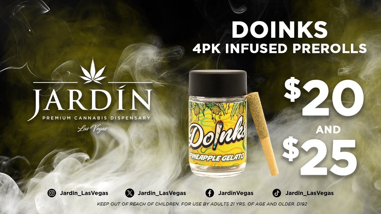 Jardín Premium Cannabis Dispensary $20 & $25 DOINKS 4pk Prerolls