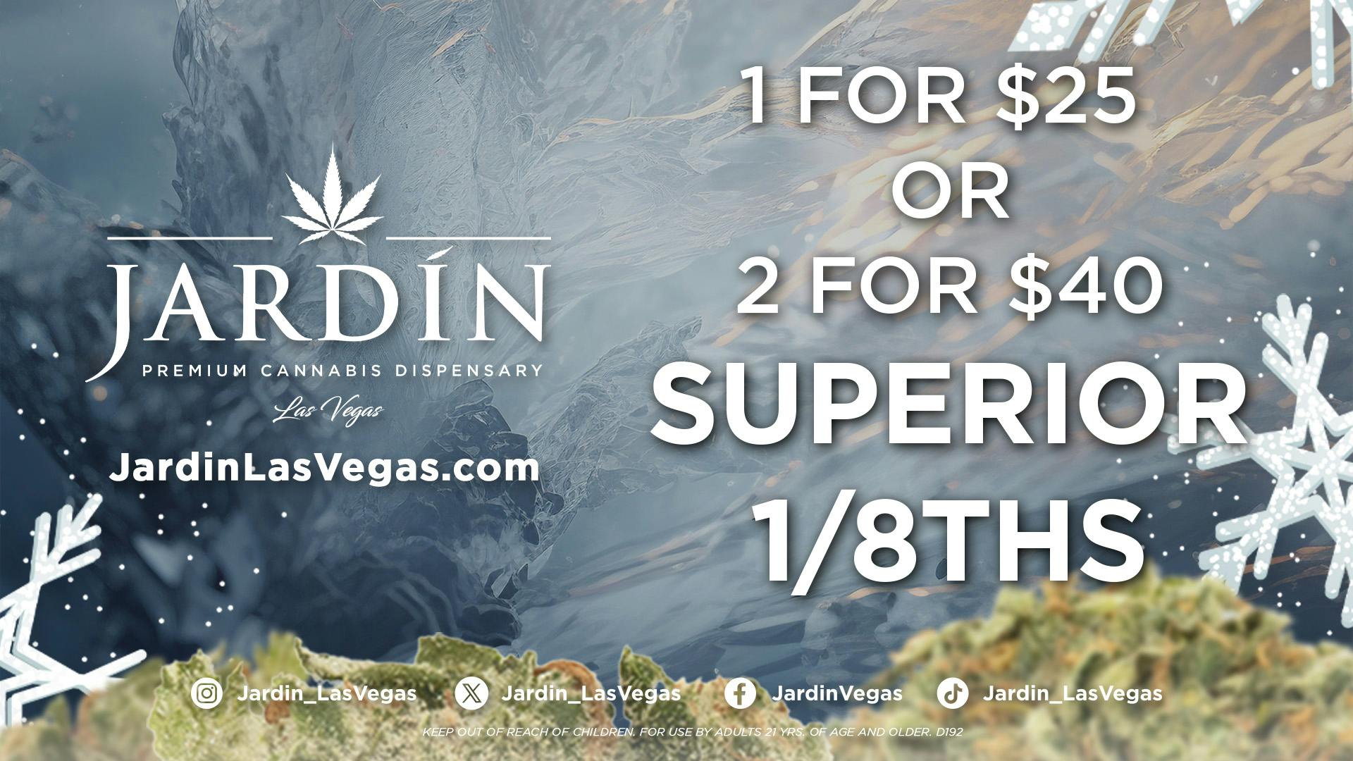 Jardín Premium Cannabis Dispensary SUPERIOR 1/8ths 1 for $25 | 2 for $40