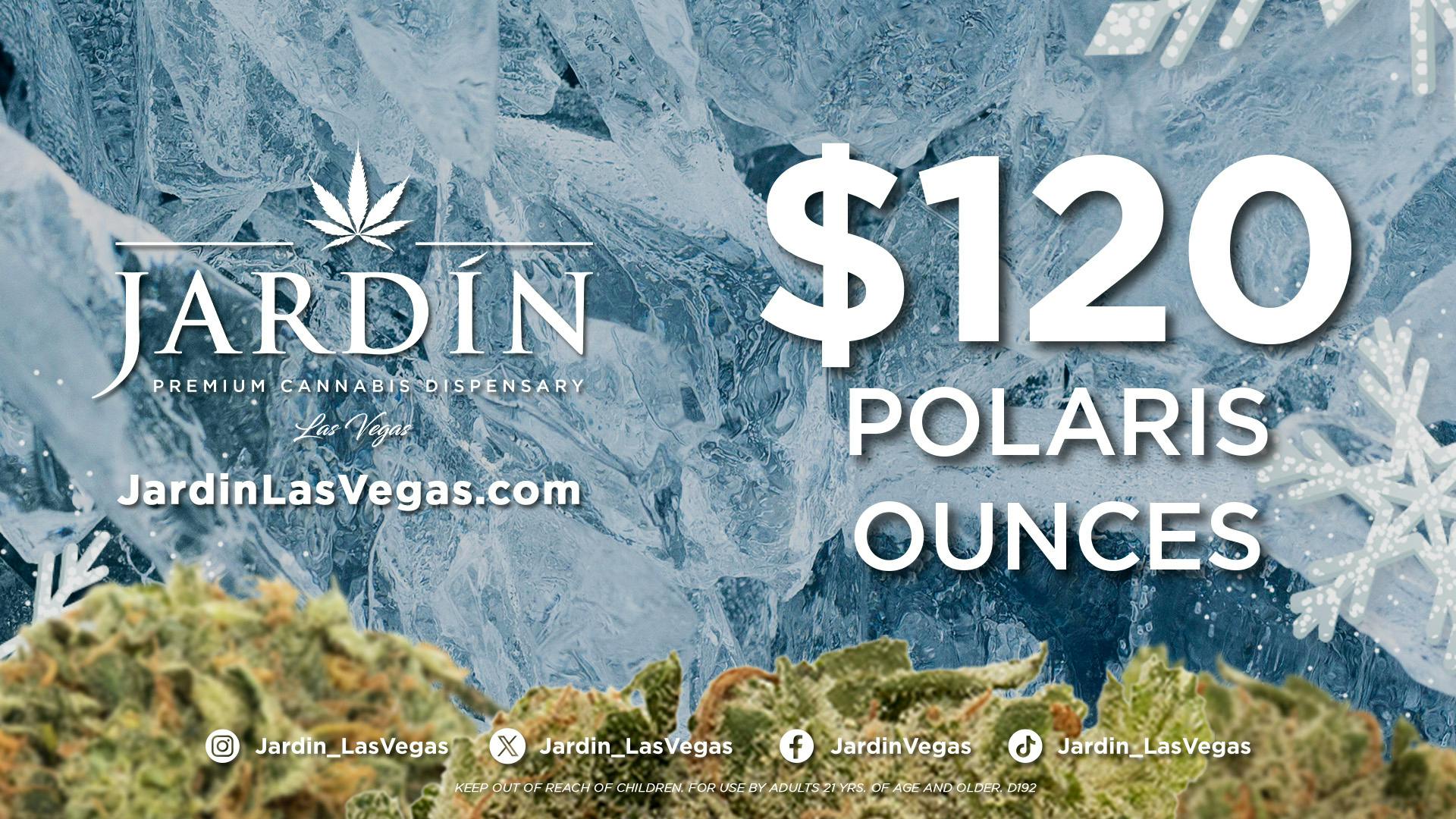 Jardín Premium Cannabis Dispensary $120 POLARIS OUNCE