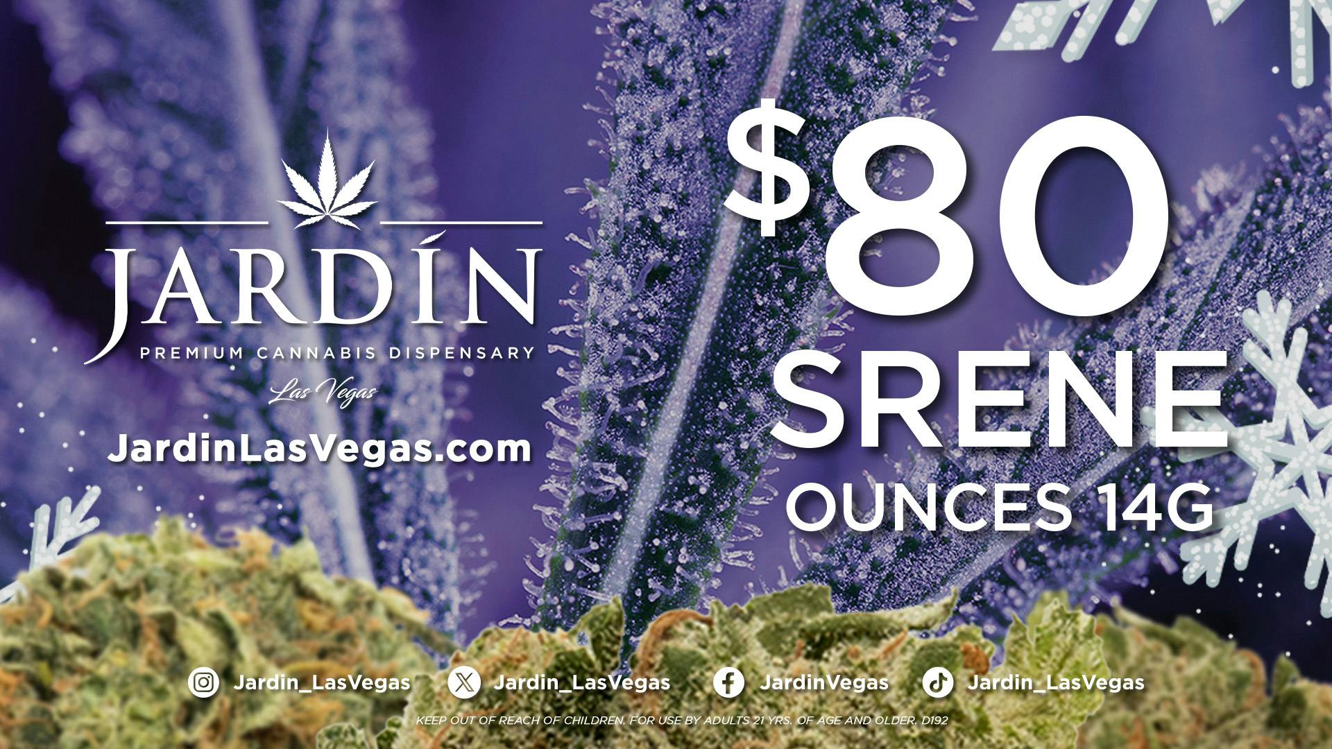 Jardín Premium Cannabis Dispensary $80 SRENE OUNCES