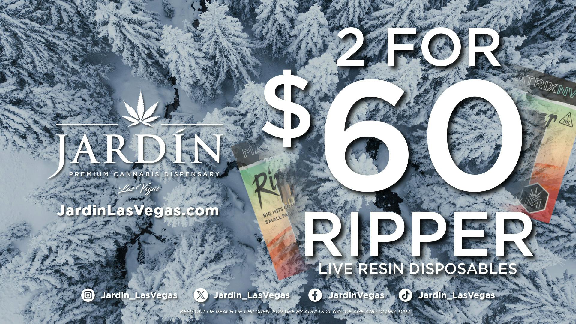 Jardín Premium Cannabis Dispensary 2 for $60 RIPPER DISPOSABLES