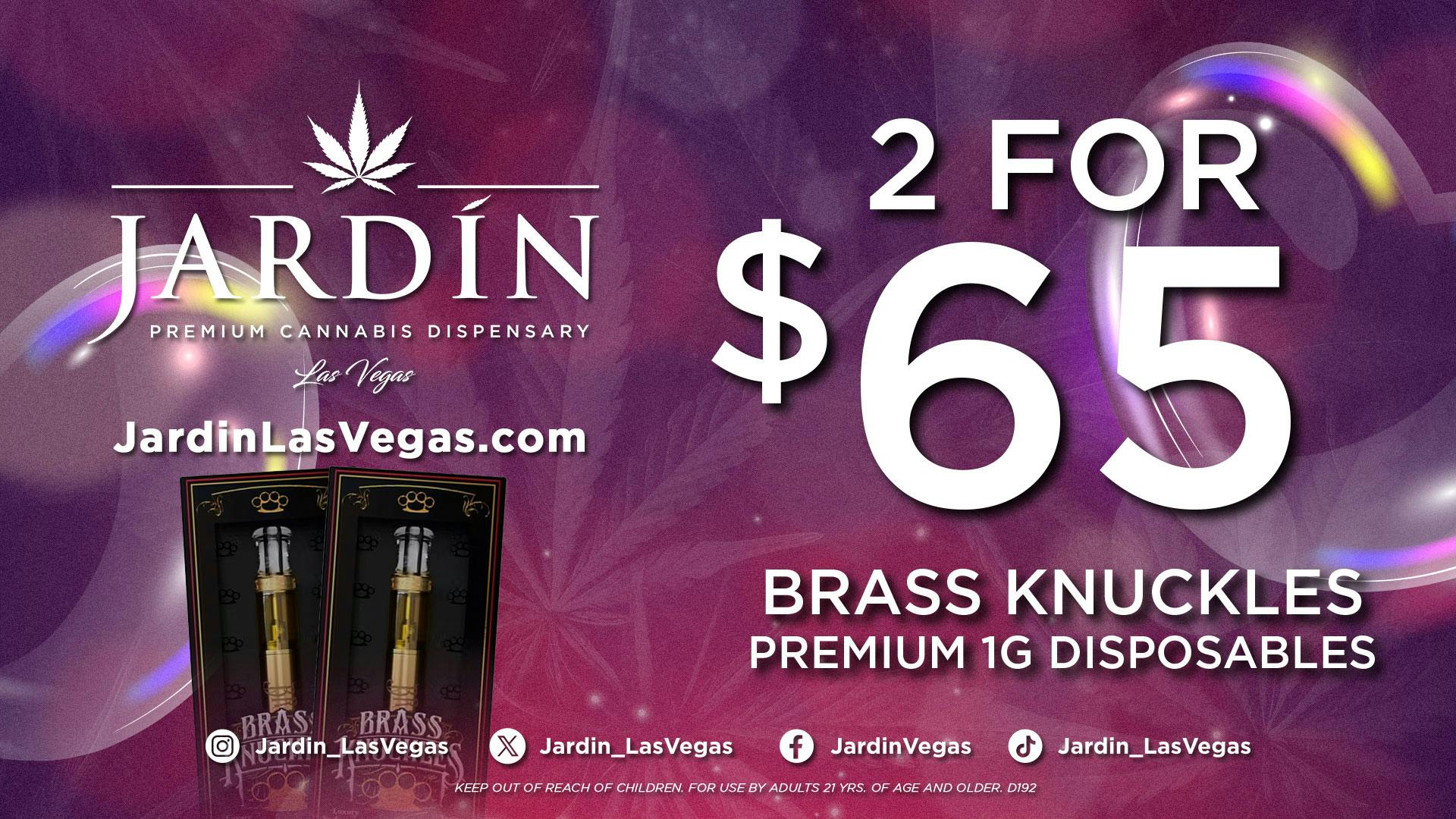 Jardin Premium Cannabis Delivery (No Delivery to Hotels & Casinos) - West LV 2 for $65 BRASS KNUCKLES 1G DISPOSABLES
