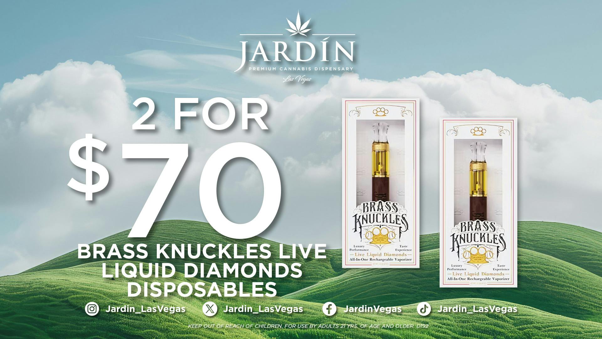 Jardín Premium Cannabis Delivery (No Delivery to Hotels & Casinos) - East LV 2 for $70 BRASS KNUCKLES DISPOSABLES