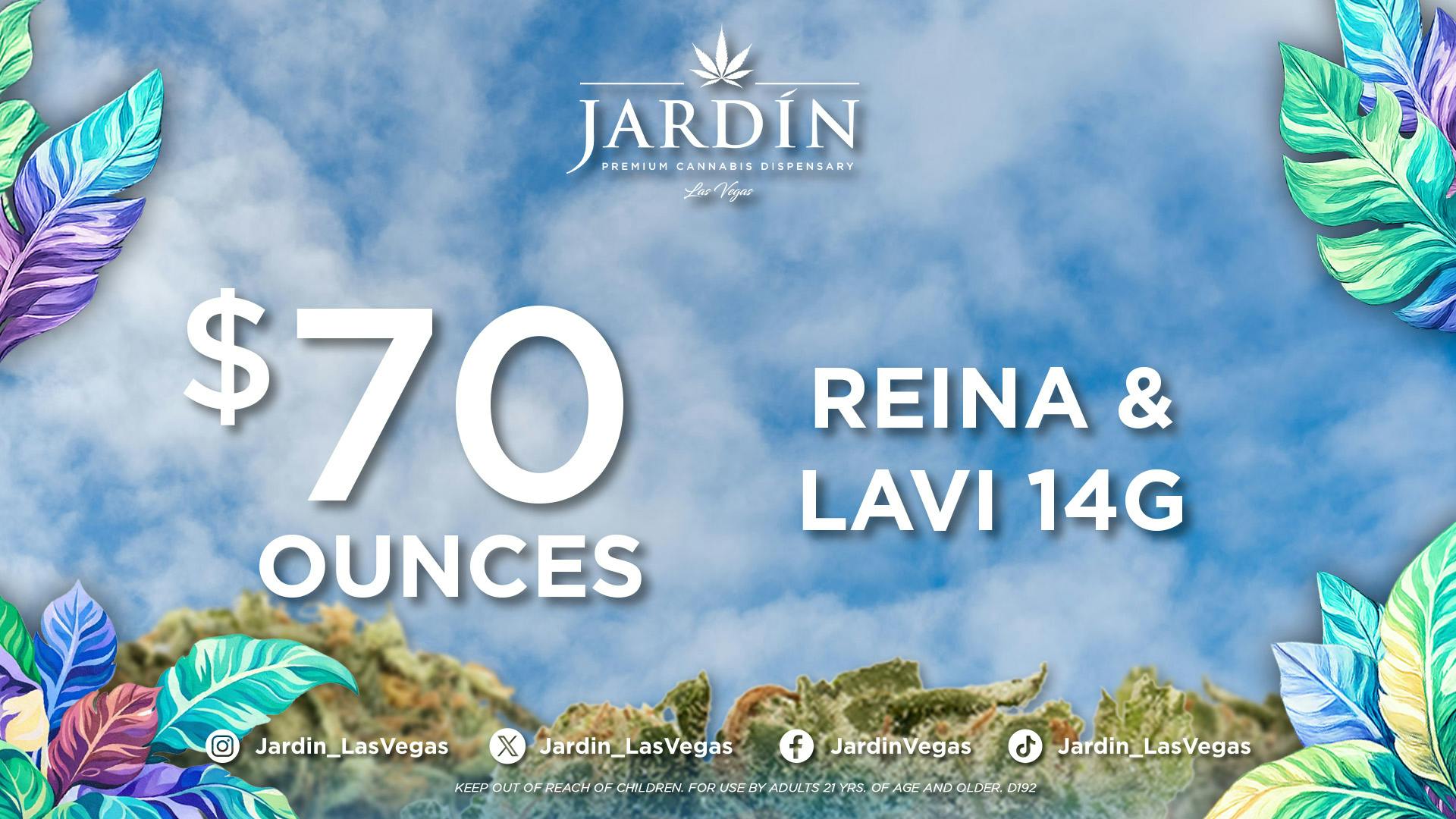 Jardín Premium Cannabis Delivery (No Delivery to Hotels & Casinos) - East LV $70 OUNCES - REINA & LAVI
