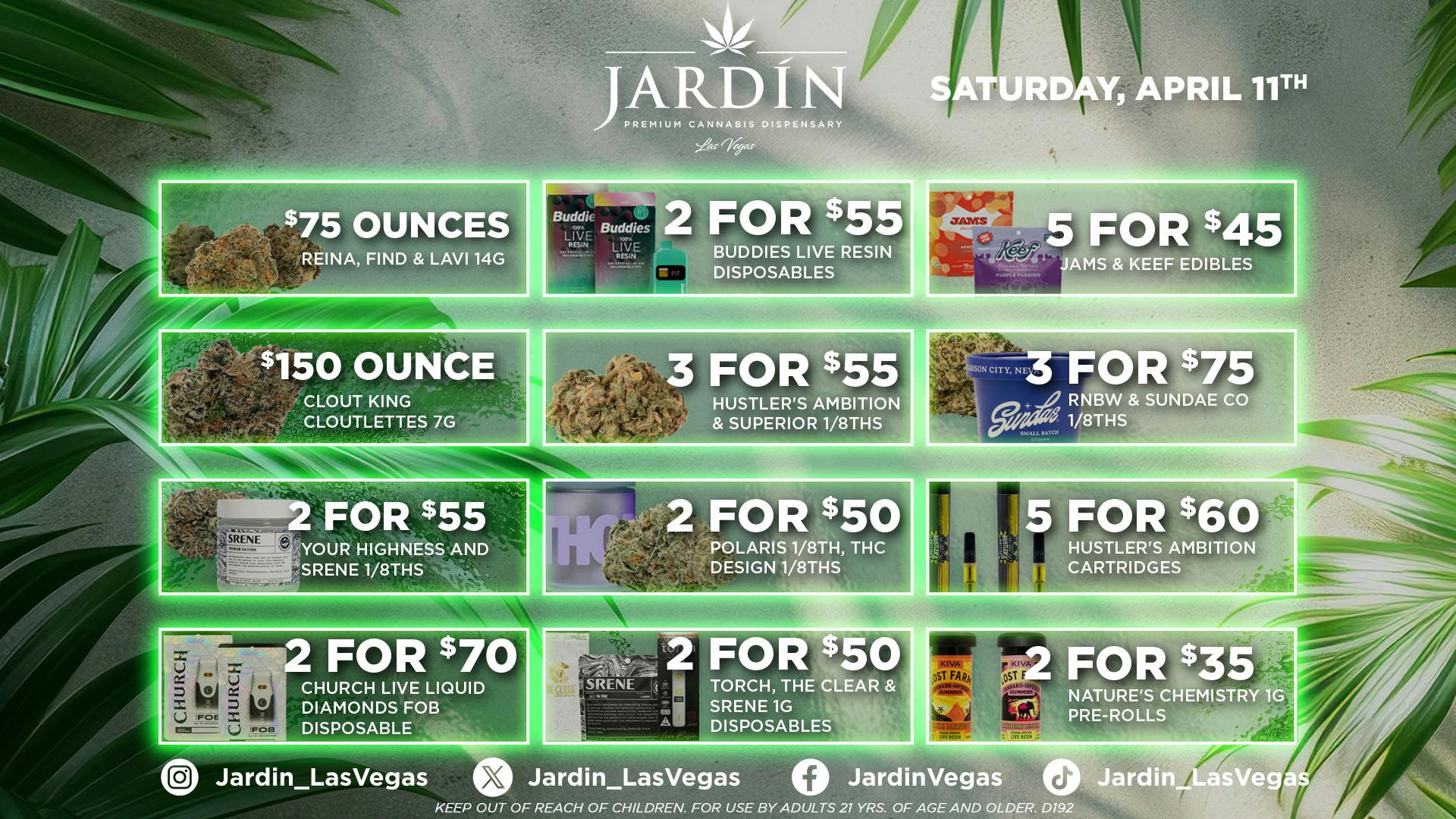 Jardín Premium Cannabis Delivery (No Delivery to Hotels & Casinos) - East LV SATURDAY DAILY DEALS 04/11/26