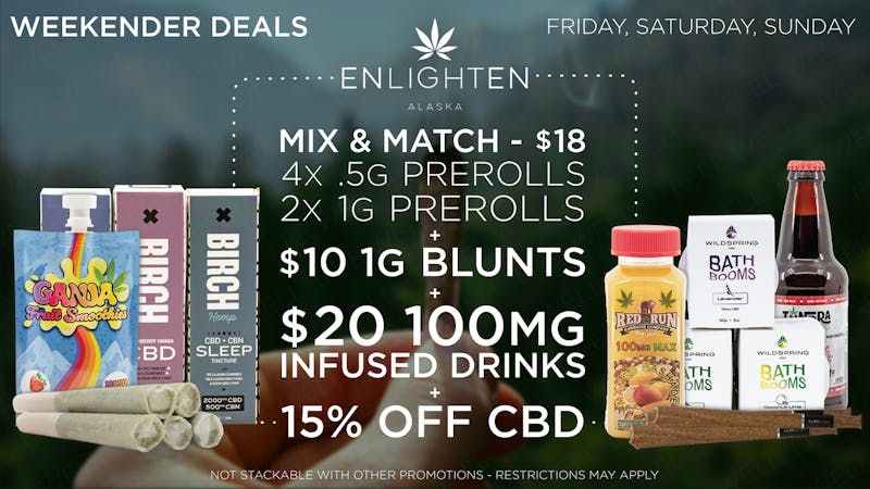 Enlighten - Spenard $20 Infused Drinks all weekend!
