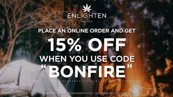 Enlighten - Spenard Use code "BONFIRE" for 15% off!