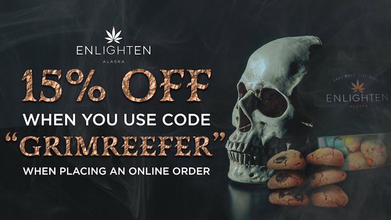Enlighten - Spenard Use Code "GRIMREEFER" for 15% off!