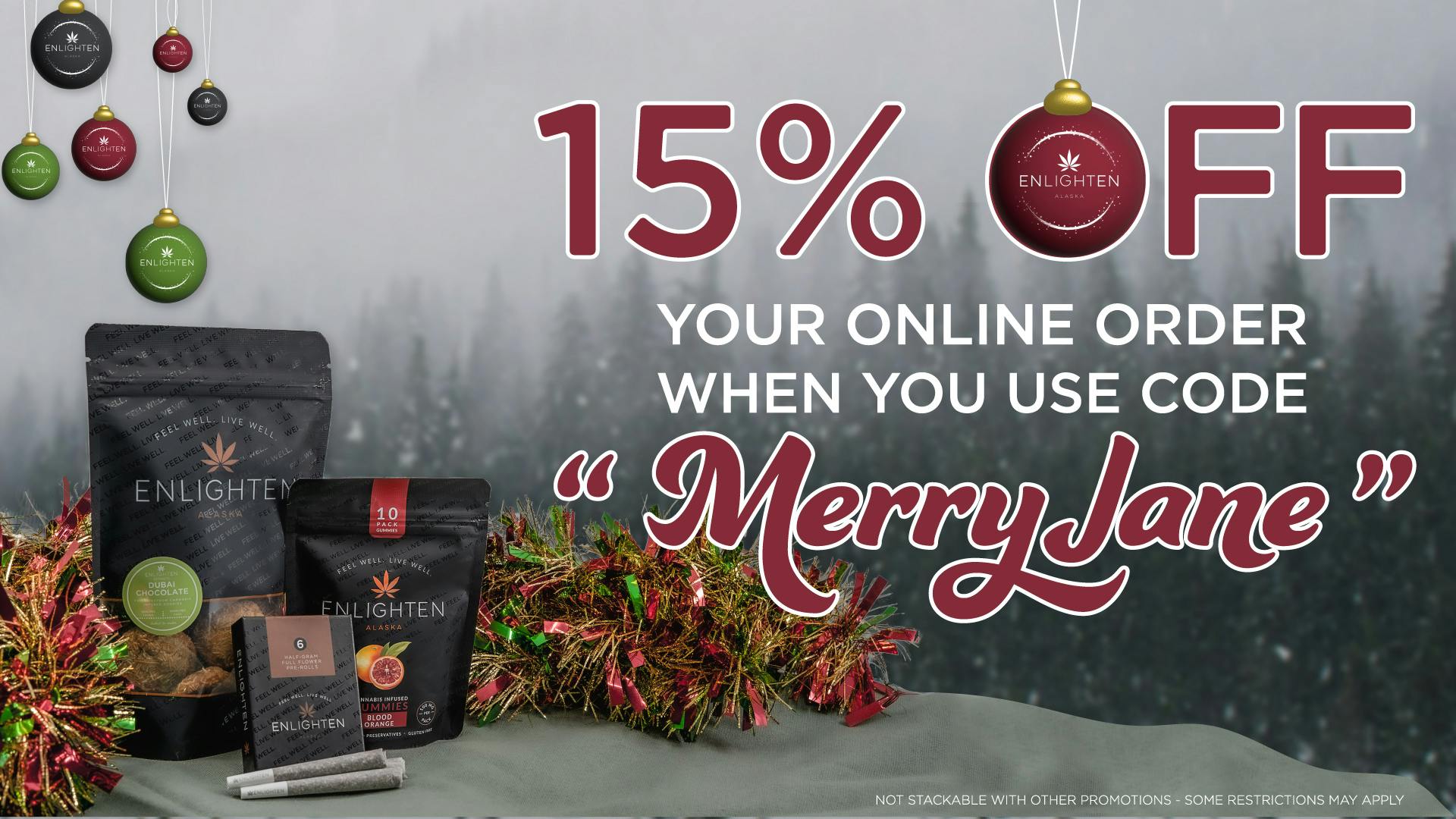 Enlighten - Spenard Use code "MERRYJANE" for 15% off your online order