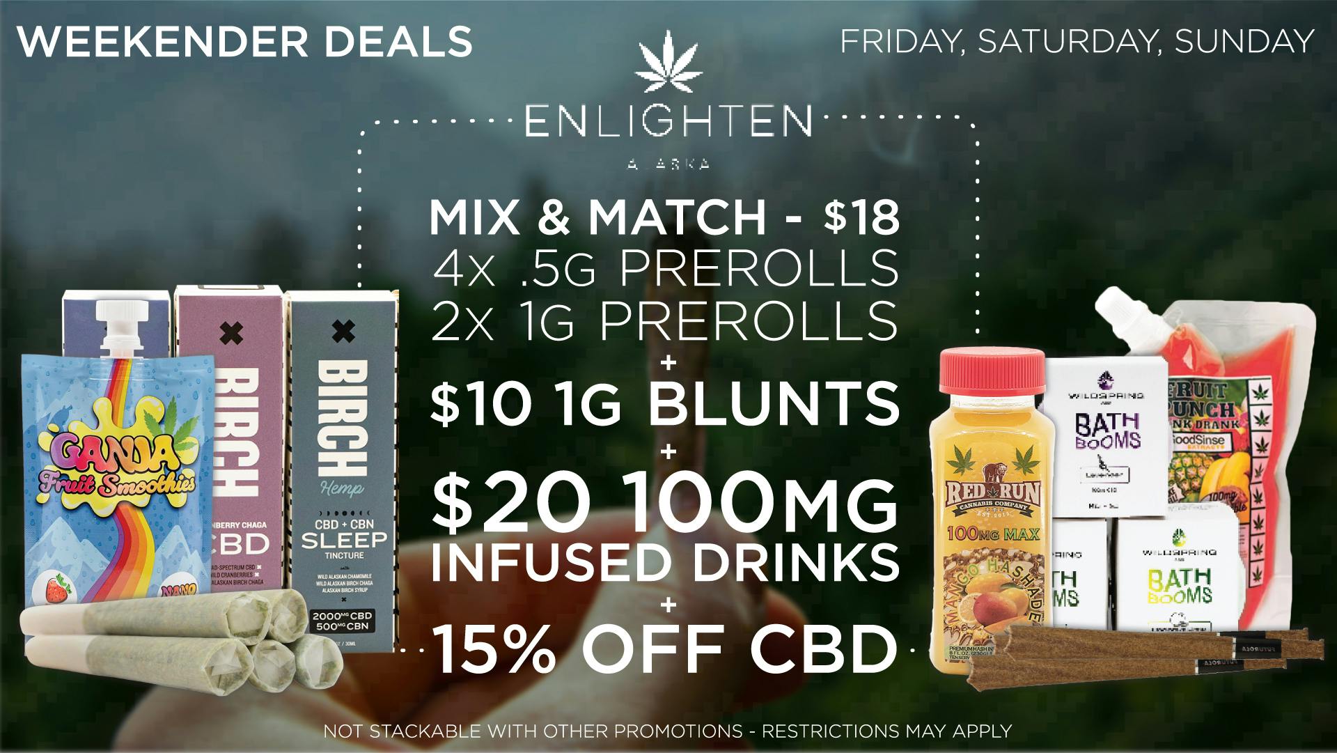 Enlighten - Spenard $20 Infused Drinks all weekend!