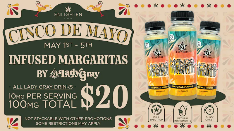 Enlighten - Spenard Infused Margaritas for $20