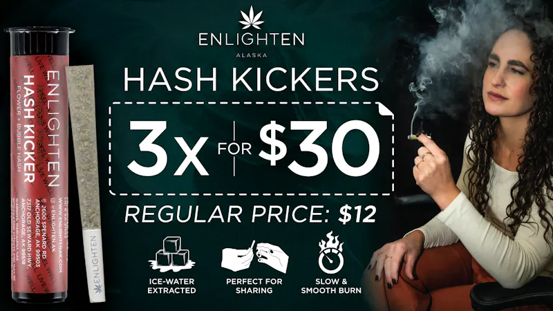 Enlighten - Spenard 3x for $30 Hash Kickers