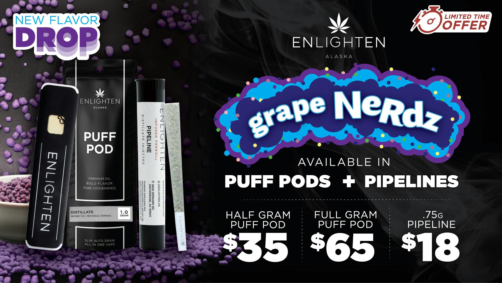 Enlighten - Old Seward NEW: Grape Nerdz Distillate Puff Pods & Pipelines