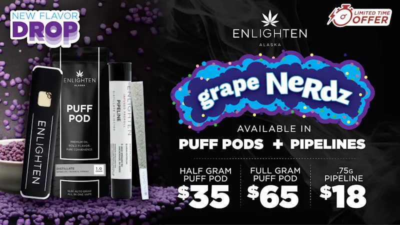 Enlighten - Old Seward NEW: Grape Nerdz Distillate Puff Pods & Pipelines
