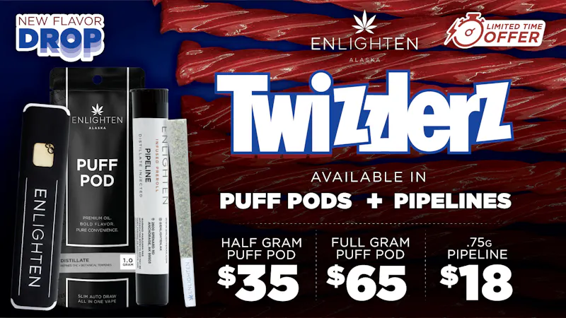 Enlighten - Old Seward NEW: Twizzlerz Distillate Puff Pods & Pipelines