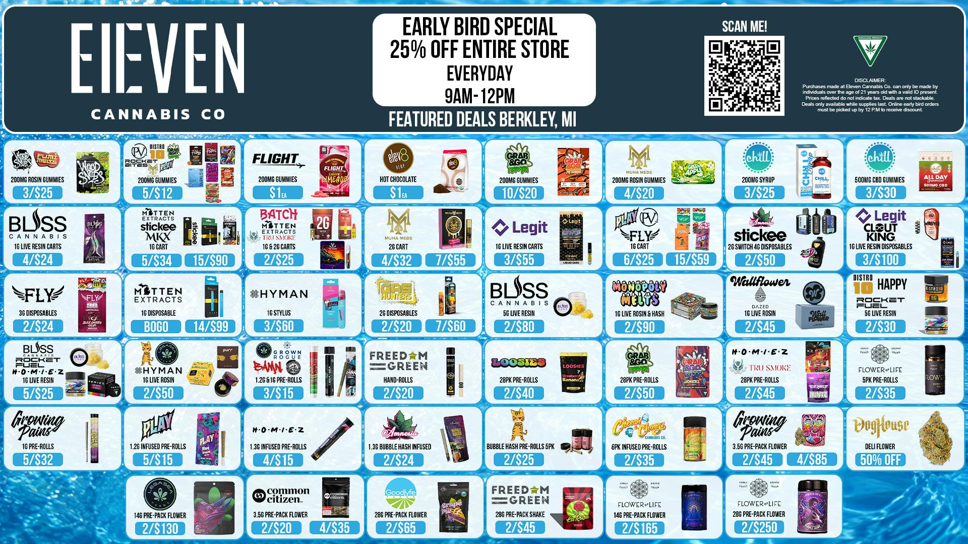 Eleven Cannabis Co EARLY BIRD SPECIAL 25% EVERYDAY 9AM-12PM! 🕺🎉