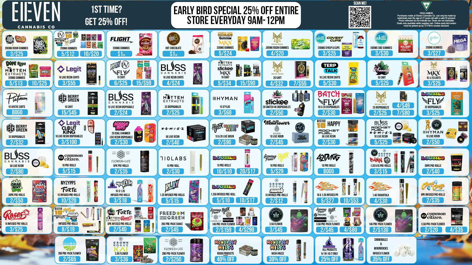 Eleven Cannabis Co EARLY BIRD SPECIAL 25% EVERYDAY 9AM-12PM! 🕺🎉