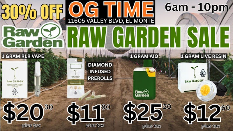 OG Time 🔥30% Off All RAW GARDEN Products🔥